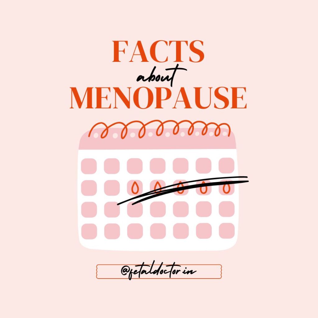 facts abouts Menopause