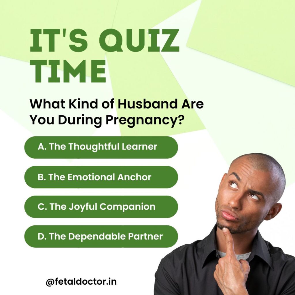 What Kind of Husband Are You During Pregnancy?